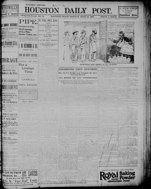Primary view of object titled 'The Houston Daily Post (Houston, Tex.), Vol. TWELFTH YEAR, No. 72, Ed. 1, Monday, June 15, 1896'.