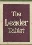 Text: [The Leader Tablet with Drawings]