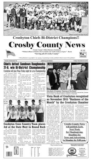 Primary view of object titled 'Crosby County News (Ralls, Tex.), Vol. 128, No. 45, Ed. 1 Friday, November 20, 2015'.