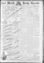 Primary view of Fort Worth Daily Gazette. (Fort Worth, Tex.), Vol. 13, No. 289, Ed. 1, Saturday, July 27, 1889