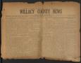 Primary view of Willacy County News (Raymondville, Tex.), Vol. 6, No. 29, Ed. 1 Thursday, July 19, 1923