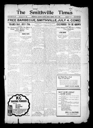 Primary view of object titled 'The Smithville Times (Smithville, Tex.), Vol. 17, No. 25, Ed. 1 Friday, July 1, 1910'.