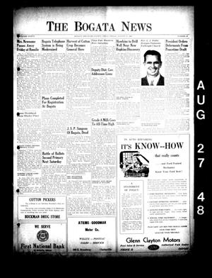 Primary view of object titled 'The Bogata News (Bogata, Tex.), Vol. 37, No. 44, Ed. 1 Friday, August 27, 1948'.