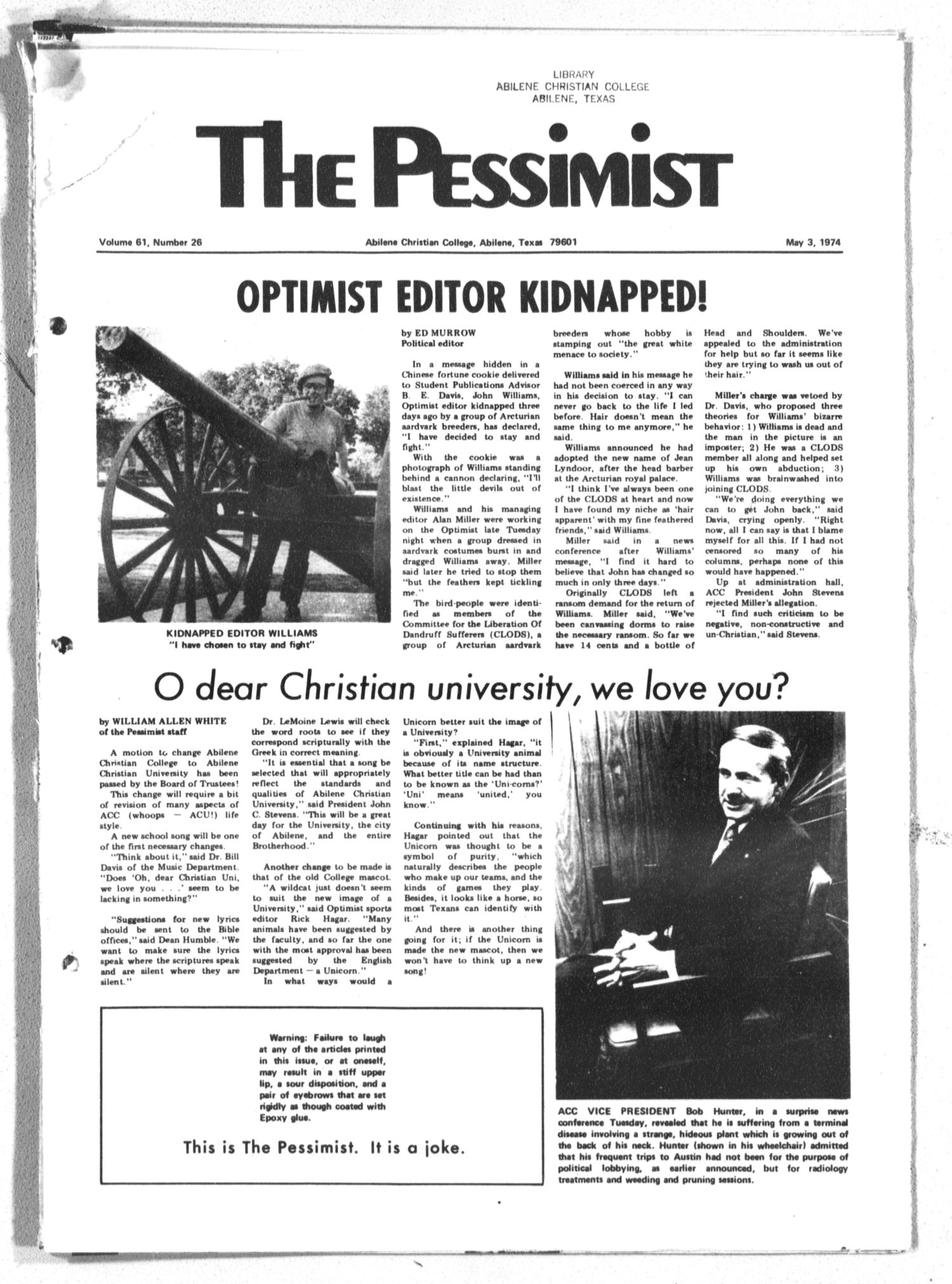 The Optimist (Abilene, Tex.), Vol. 61, No. 26, Ed. 1, Friday, May 3, 1974
                                                
                                                    [Sequence #]: 1 of 8
                                                