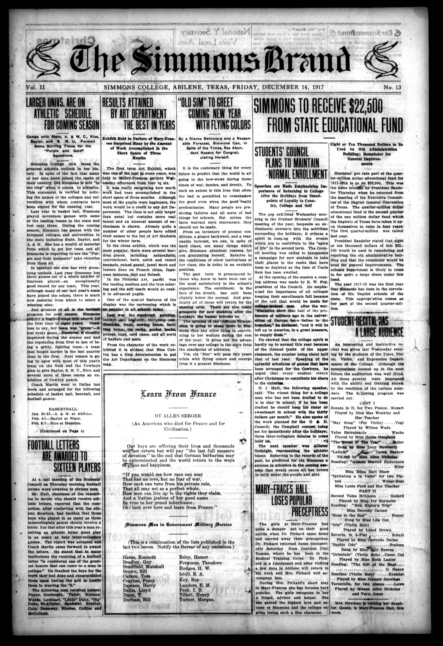 The Simmons Brand (Abilene, Tex.), Vol. 2, No. 13, Ed. 1, Friday, December 14, 1917
                                                
                                                    [Sequence #]: 1 of 4
                                                