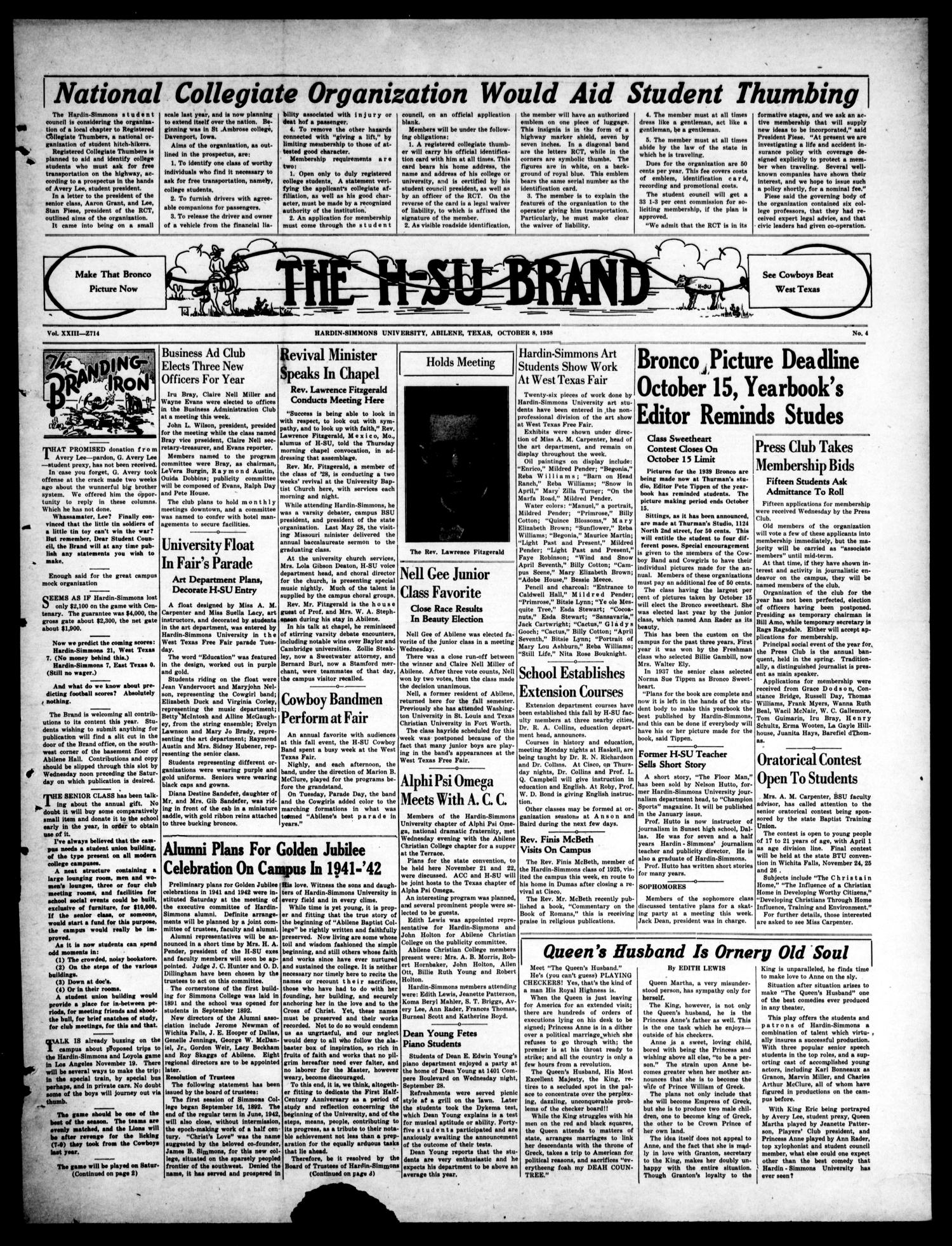 The H-SU Brand (Abilene, Tex.), Vol. 23, No. 4, Ed. 1, Saturday, October 8, 1938
                                                
                                                    [Sequence #]: 1 of 4
                                                