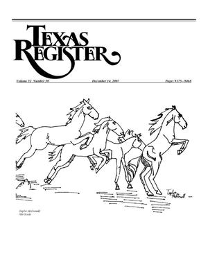 Primary view of object titled 'Texas Register, Volume 32, Number 50, Pages 9175-9468, December 14, 2007'.