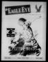 Primary view of The Eagle Eye (Eagle Pass Army Air Field, Eagle Pass, Tex.), Vol. 2, No. 6, Ed. 1 Friday, January 14, 1944