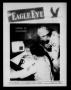 Primary view of The Eagle Eye (Eagle Pass Army Air Field, Eagle Pass, Tex.), Vol. 2, No. 29, Ed. 1 Friday, June 23, 1944
