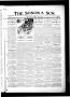 Newspaper: The Sonora Sun. (Sonora, Tex.), Vol. 6, No. 13, Ed. 1 Saturday, May 3…