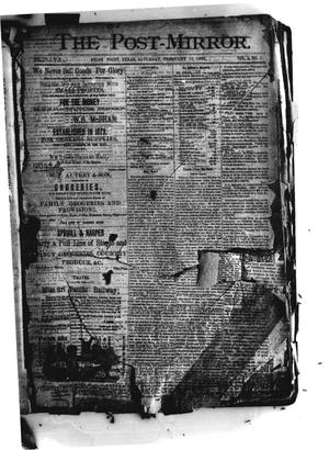 Primary view of object titled 'The Post-Mirror. (Pilot Point, Tex.), Vol. 1, No. 1, Ed. 1 Saturday, February 11, 1888'.