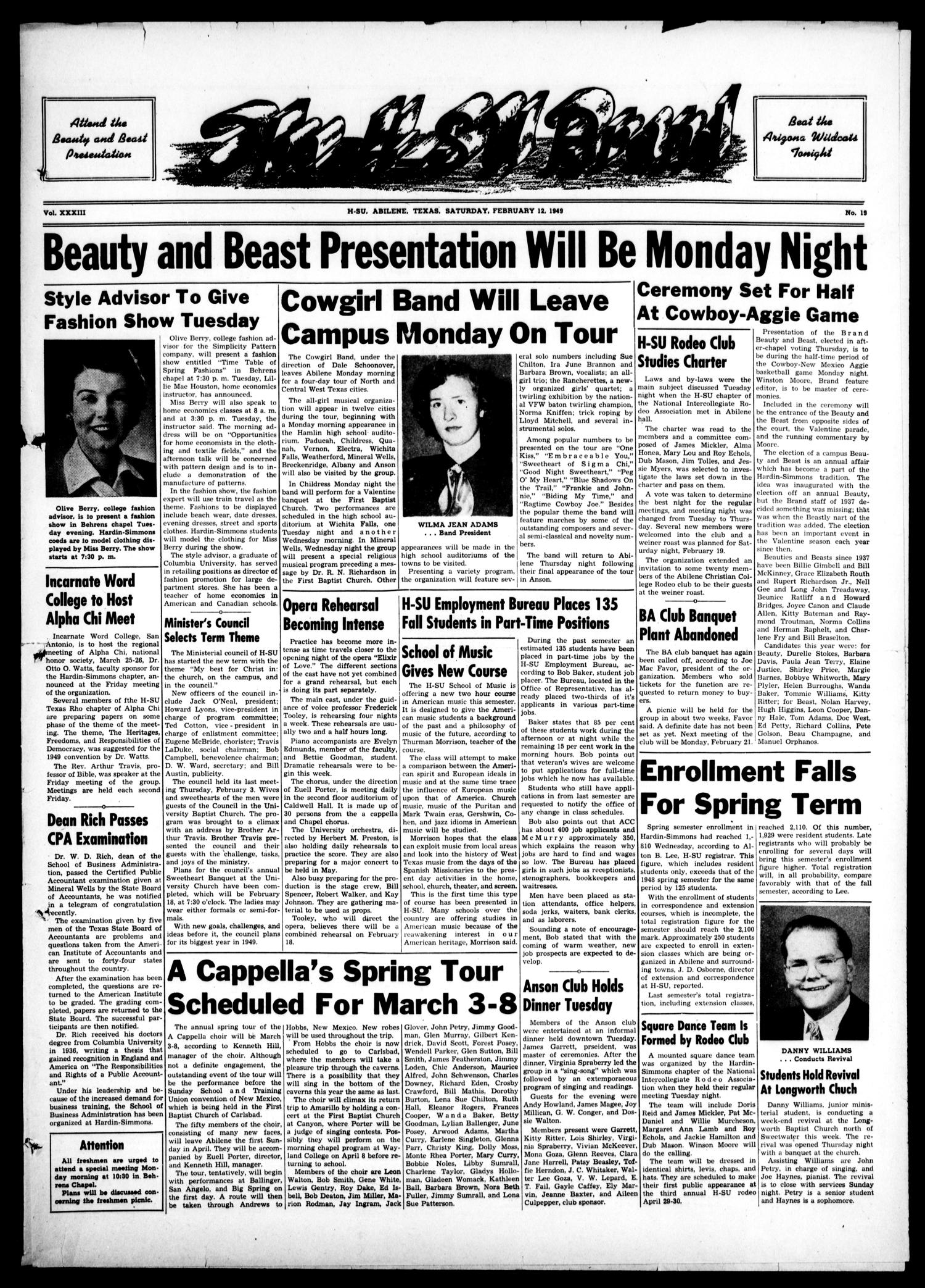 The H-SU Brand (Abilene, Tex.), Vol. 33, No. 19, Ed. 1, Saturday, February 12, 1949
                                                
                                                    [Sequence #]: 1 of 4
                                                