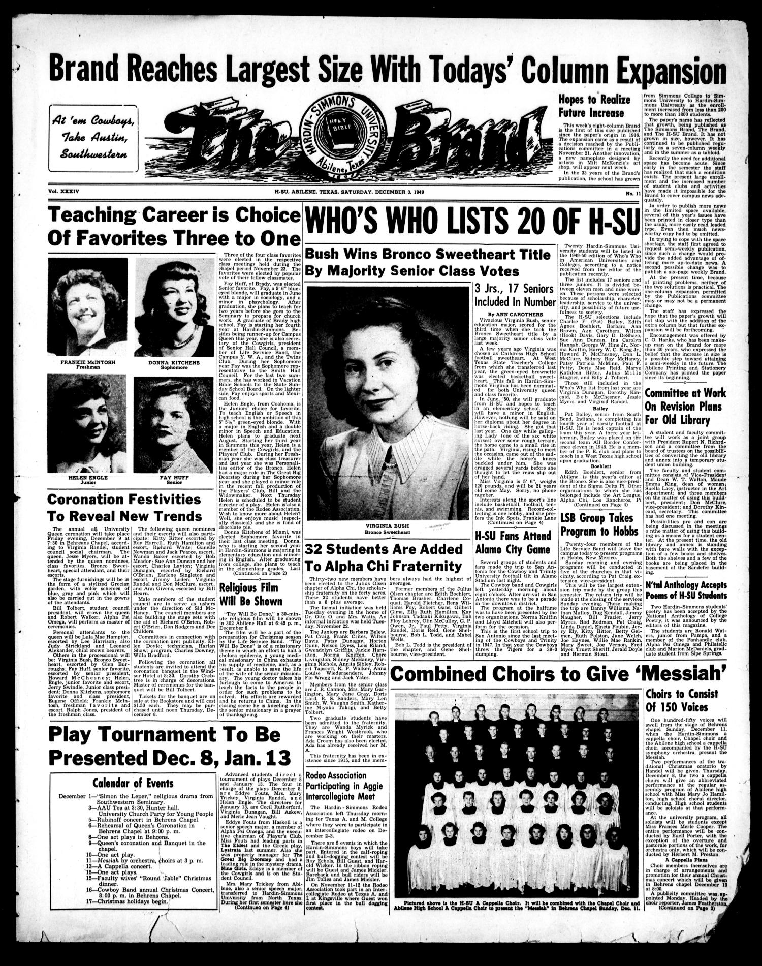 The Brand (Abilene, Tex.), Vol. 34, No. 11, Ed. 1, Saturday, December 3, 1949
                                                
                                                    [Sequence #]: 1 of 4
                                                