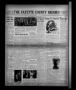 Newspaper: The Fayette County Record (La Grange, Tex.), Vol. 38, No. 11, Ed. 1 T…