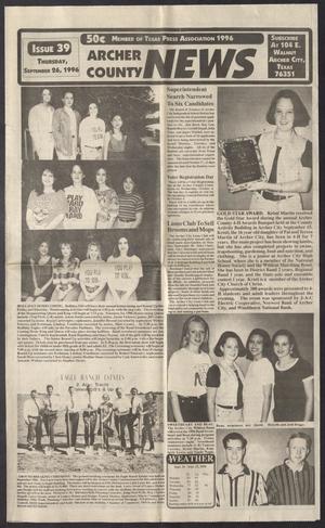 Primary view of object titled 'Archer County News (Archer City, Tex.), No. 39, Ed. 1 Thursday, September 26, 1996'.