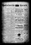 Thumbnail image of item number 1 in: 'Halletsville Herald. (Hallettsville, Tex.), Vol. 19, No. 13, Ed. 1 Thursday, December 19, 1889'.