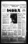 Primary view of The Ingleside Index (Ingleside, Tex.), Vol. 36, No. 52, Ed. 1 Thursday, February 6, 1986