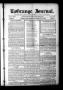 Newspaper: La Grange Journal. (La Grange, Tex.), Vol. 33, No. 7, Ed. 1 Thursday,…