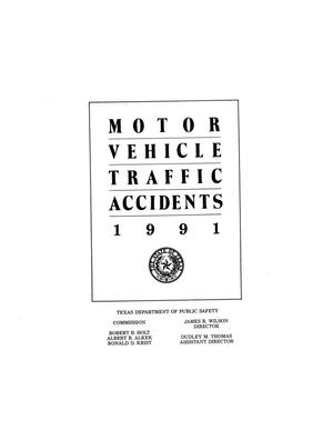 Primary view of object titled 'Motor Vehicle Traffic Accidents: 1991'.