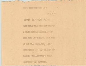 Primary view of object titled '[News Script: Patrolman kidnapped]'.