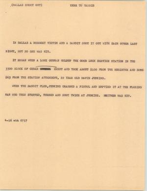 Primary view of object titled '[News Script: Dallas shoot out]'.