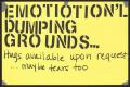 Thumbnail image of item number 1 in: '[Yellow "Emotion'L Dumping Grounds" poster]'.