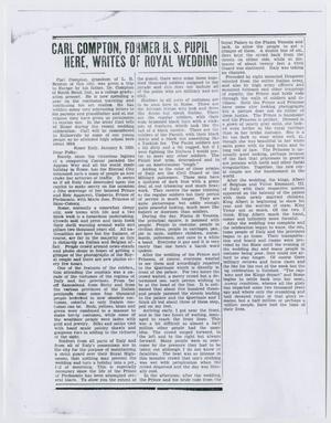 Primary view of object titled 'Carl Compton, Former H. S. Pupil Here, Writes of Royal Wedding'.