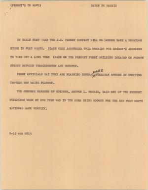 Primary view of object titled '[News Script: Penney's to move]'.