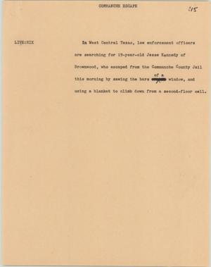Primary view of object titled '[News Script: Commanche escape]'.