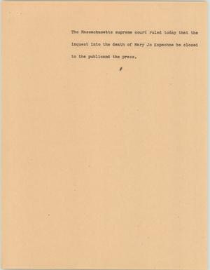 Primary view of object titled '[News Script: Chappaquiddick inquest ruling]'.