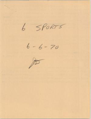 Primary view of object titled '[News Script: 6 PM sports updates]'.