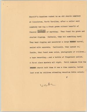 Primary view of object titled '[News Script: Capsule buried in cemetery]'.