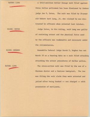 Primary view of object titled '[News Script: Officers dismissed by judge]'.