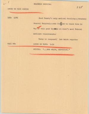 Primary view of object titled '[News Script: Granbury hospital]'.
