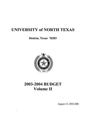 Primary view of object titled 'University of North Texas Budget: 2003-2004, Volume 2'.