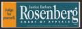 Text: [Justice Rosenberg campaign sticker]