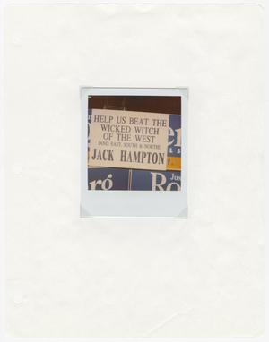 Primary view of object titled '[Anti-Hampton campaign sign]'.
