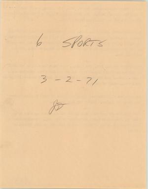Primary view of object titled '[News Script: Sports segment, March 2, 1971]'.