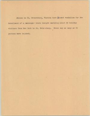 Primary view of object titled '[News Script: Passenger train derailed]'.