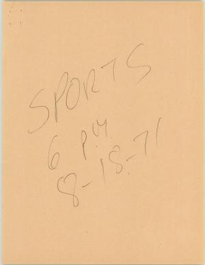 Primary view of object titled '[News Script: 6 PM sports]'.