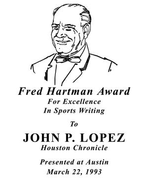 Primary view of object titled '[Fred Hartman Award for John P. Lopez]'.
