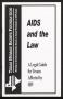 Thumbnail image of item number 1 in: 'AIDS and the Law'.