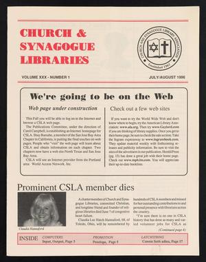 Primary view of object titled 'Church & Synagogue Libraries, Volume 30, Number 1, July/August 1996'.