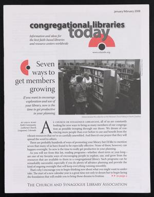 Congregational Libraries Today, Volume 41, Number 1, January/February 2008