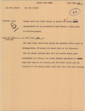 Primary view of object titled '[News Script: Silver mine fire]'.