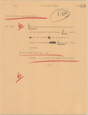 Primary view of object titled '[News Script: Cultural Center]'.