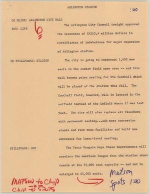 Primary view of object titled '[News Script: Arlington stadium]'.