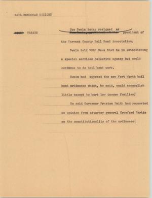 Primary view of object titled '[News Script: Bail bondsman resigns]'.
