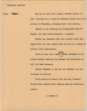 Primary view of object titled '[News Script: Texarkana shooting]'.