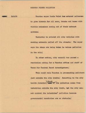 Primary view of object titled '[News Script: Houston fights pollution]'.